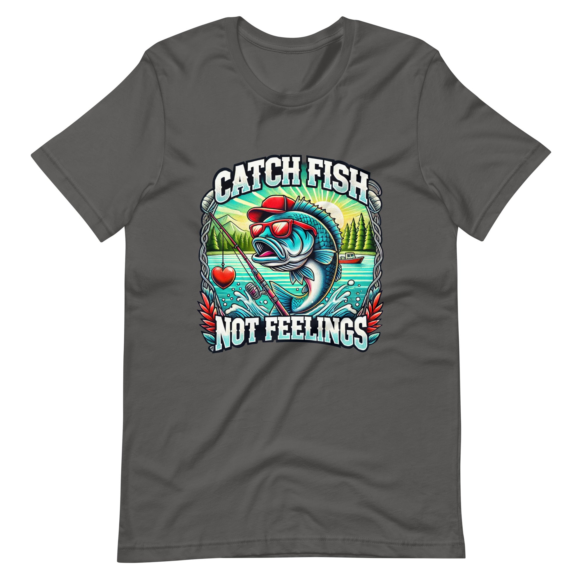 Catch Fish, Not Feelings