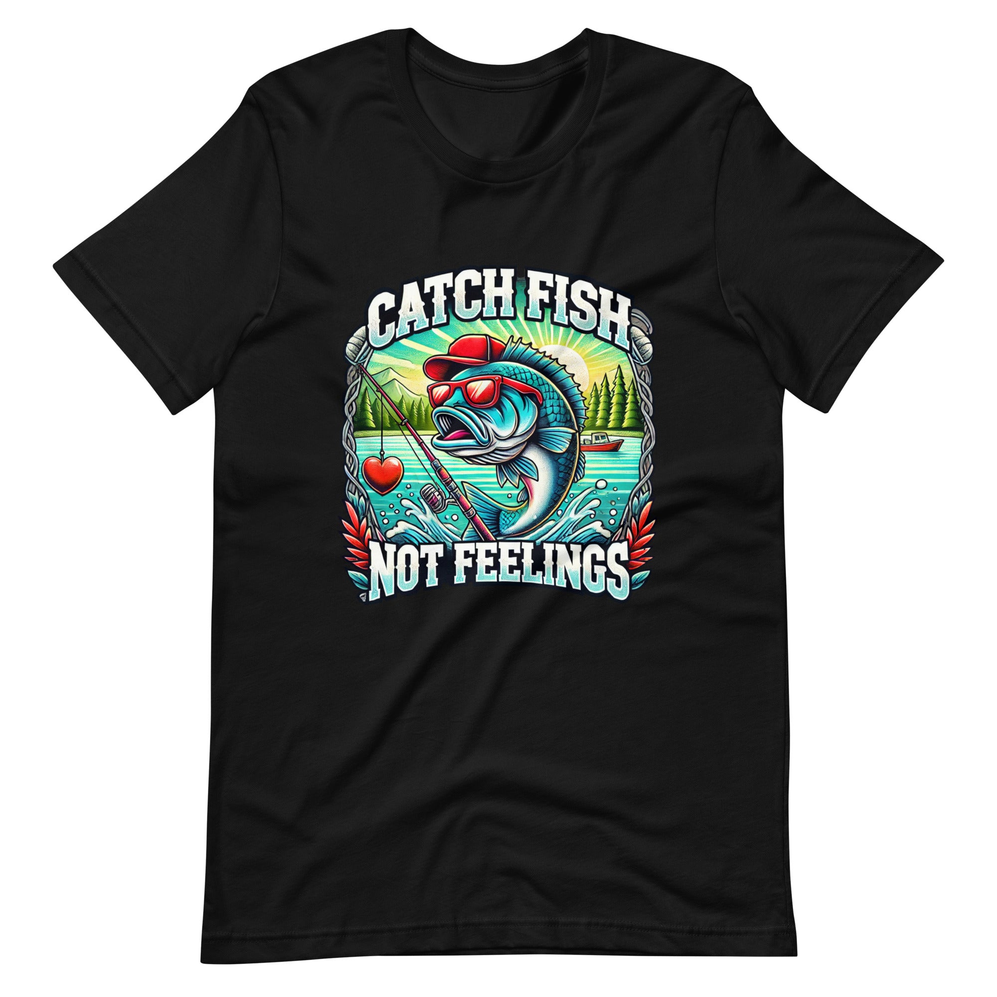 Catch Fish, Not Feelings