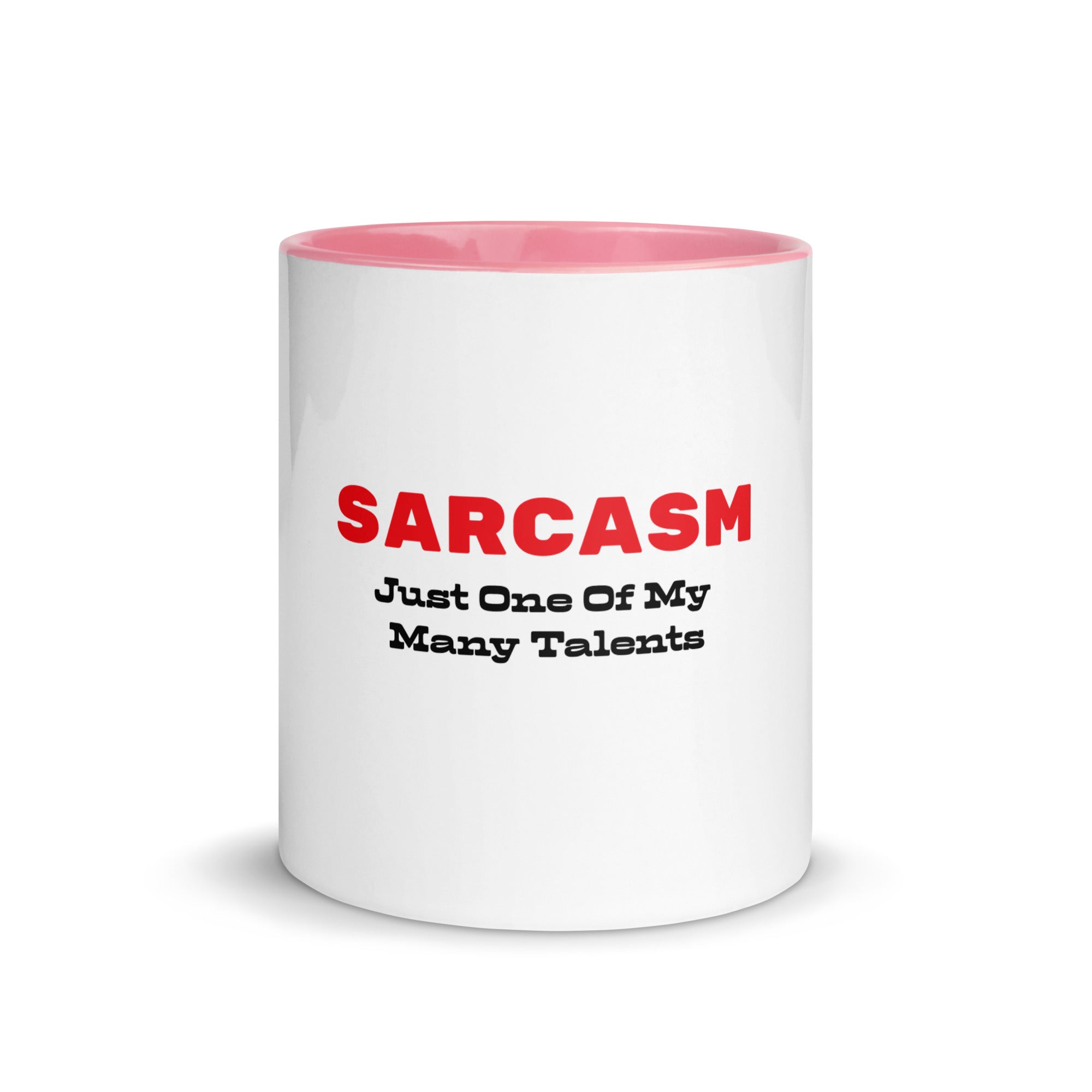 Sarcasm: Just One of My Many Talents